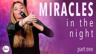 Miracles In The Night! - PART ONE // Katie Souza