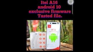  itel A16 Plus android 10 flash file/ firmware