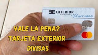 TARJETA PREPAGADA DIVISAS BANCO EXTERIOR VALE LA PENA?