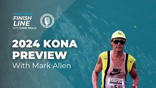 Kona Preview: Inside the Men’s IRONMAN World Championship with Mark Allen