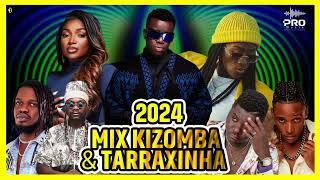 MIX KIZOMBA & TARRAXINHA 2024 (Dj Rafa Mix 2) FILHO DO ZUA x TWENTY FINGERS x LANDRICK x BUTTON ROSE