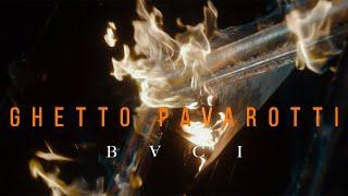 BACI - Ghetto Pavarotti (Official Video)