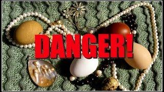 A Pearl of Wisdom~Jewelry is Dangerous!