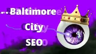 Baltimore City SEO - Maryland's Best Internet Marketing Agency and Digital Media Content Specialists