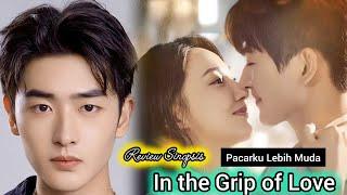 Review Sinopsis In the Grip of Love Chinese drama 2024 | Chen Yu Feng And Ai Xiao Qi