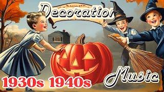 We Discovered the BEST  Vintage Halloween Decoration Music from the 1930s - 1940s Music