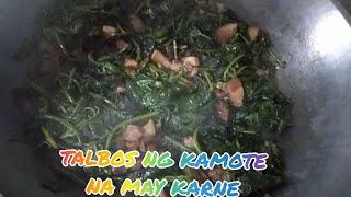 GINISANG TALBOS NG KAMOTE NA MAY KARNE ll MHAR'S QUIÑONEZ