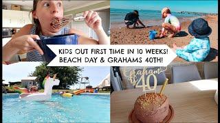 FIRST TIME OUT FOR THE KIDS IN 10 WEEKS! || BEACH DAY\ GRAHAMS 40TH || 2 DAY VLOG