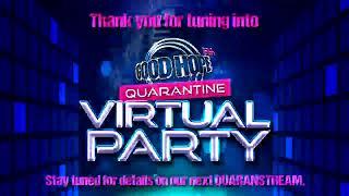 #GHFMVirtualParty Quaranstream