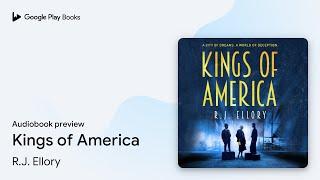 Kings of America by R.J. Ellory · Audiobook preview