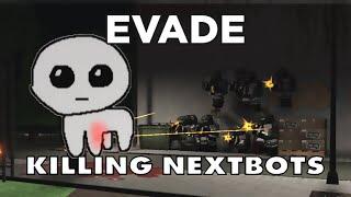 Evade - Finding a way to kill Nextbots