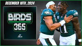 Birds 365: A Philadelphia Eagles Show | Tuesday December 10th, 2024