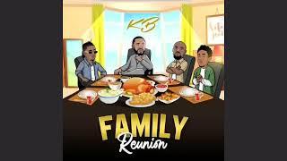 My diary 12 (Kb ft bobby east,kiss b,krytic & kopala pastor) (Family Reunion)