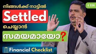 നിങ്ങൾക്ക് നാട്ടിൽ Settled ചെയ്യാൻ സമയമായോ | Thommichan Tips | Diaz Invest |E326