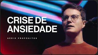 Crise de Ansiedade | Deive Leonardo