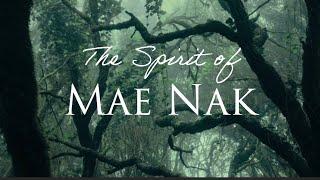 The Spirit of Mae Nak