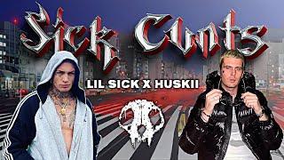 HUSKII x LIL SICK - SICK CVNTS  (PHONK)