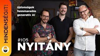 Nyitány | Mindenségit! 105