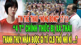 Tin nóng thể thao ngày 17/11 .thanh thúy nhận cái kết cực buồn từ CLB Kuzeyboru của Thổ Nhĩ Kỳ ?