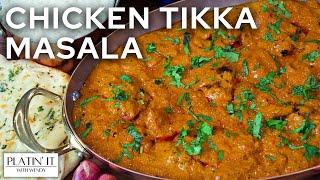 The BEST Chicken Tikka Masala | How To Make Chicken Tikka Masala | Chicken Tikka Gravy