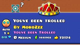 Geometry Dash - "Youve been trolled" by MoroZzz