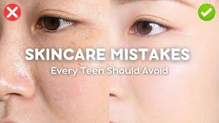 skincare mistakes every teen should avoid  (say goodbye to breakouts!)