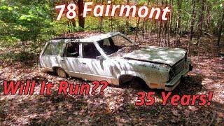 Will This 1978 Fairmont Run After Sitting 35 Years????