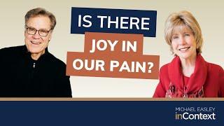 Where is Christ in Chronic Pain with Joni Eareckson Tada | Michael Easley inContext