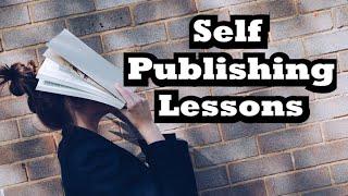 5 Things I Learned from Self-Publishing - Lessons for Aspiring Authors