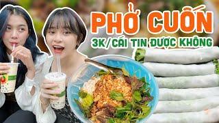 PHỞ CUỐN 3K/CÁI Tin Được Không? | Mỏ Khoét Hà Nội