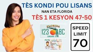 TOUT KESYON AK REPONS KI TOUJOU SOTI NAN TÈS KONDI POU LISANS NAN ETA FLORIDA A