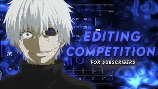 Editing Competition for my subscribers