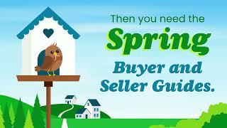 The Spring Guides for Buying and Selling a Home Are Here!