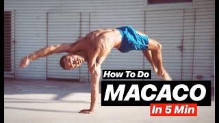 How To Do MACACO In 5 Min