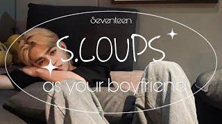 Imagine: S.Coups as your boyfriend