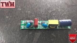 UNIVERSAL LED TUBE LIGHT DRIVER CIRCUIT USE 20W DETAILS @MANISHCHANDRA14