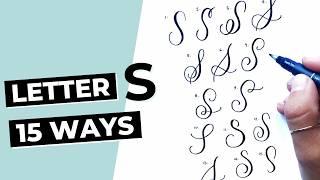 15 Ways To Write The Letter "S" in Brush Calligraphy