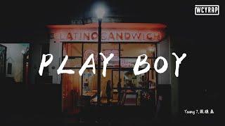 Young 7 & 败德盖 - PLAY BOY【動態歌詞/Lyrics Video】