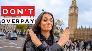 5 major things London tourists ALWAYS overpay for | ad