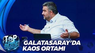 Ümit Özat, Galatasaray'ın Transferlerini Eleştirdi | Top Bizde