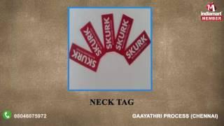 Garment Tag and Woven Patch By Gaayathri Process, Chennai