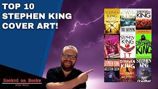 Top 10 Stephen King Cover Art!!