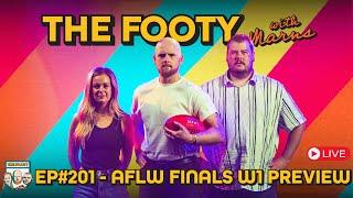 AFLW Finals W1 Preview | The Footy With Marns EP#201