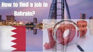 How to find a job in Bahrain?