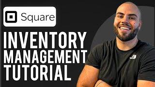 Square Inventory Management Tutorial 2025 (Simple Step-By-Step Guide)