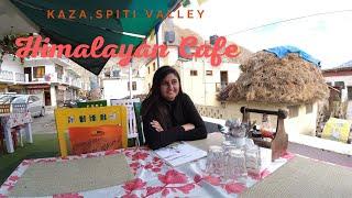 Himalayan Cafe, Kaza/Spiti Valley/Kaza main market/popular eating joint in Kaza, Spiti