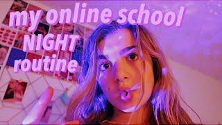 my online school night routine *quarantined*