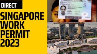 Singapore 2 Year Work Visa | Singapore 2 Year Work Permit 2024 | Salary & Process