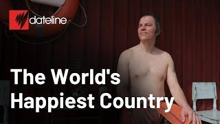 Why Finland is the happiest country in the world | Full Episode | SBS Dateline