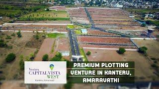 Premium Plotting Venture in Kanteru, Amaravathi -  Vertex Capital Vista West